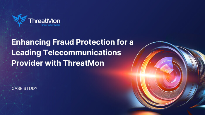 Enhancing Fraud Protection for a Leading Telecommunications Provider with ThreatMon