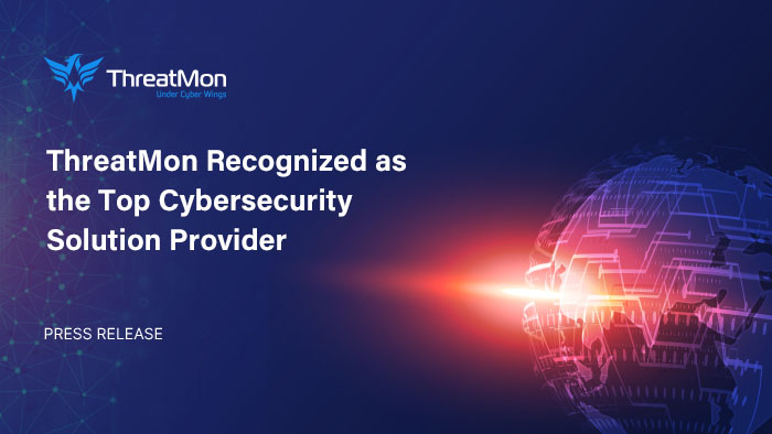 ThreatMon Recognized as the Top Cybersecurity Solution Provider