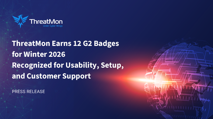 ThreatMon Earns 12 G2 Badges for Winter 2026 Recognized for Usability, Setup, and Customer Support and Customer Support