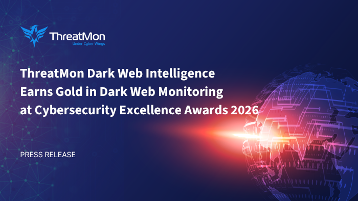 ThreatMon’s Dark Web Intelligence Earns Gold Recognition at Cybersecurity Excellence Awards 2026