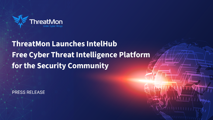 ThreatMon Launches IntelHub: Free Cyber Threat Intelligence Platform for the Security Community